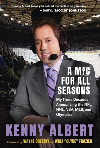 A Mic For All Seasons by Kenny Albert