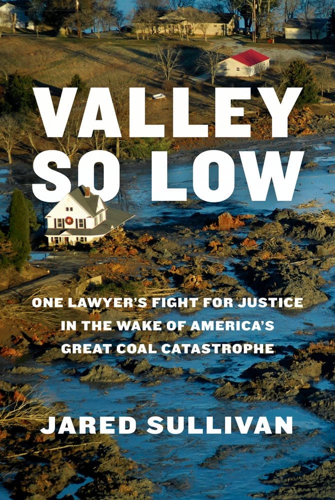 Valley So Low by Jared Sullivan – A Riveting Environmental Legal Thriller